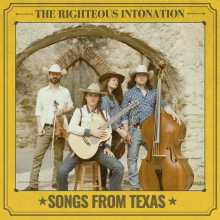 Righteous Intonation - Songs From Texas