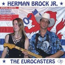 Herman Brock Jr. & Eurocasters - Straight Up!