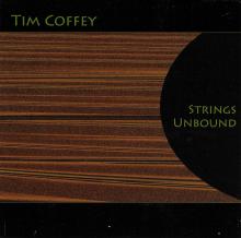 Tim Coffey - Strings Unbound