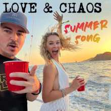Love & Chaos - Summer Song