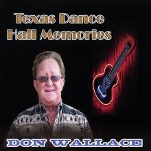 Don Wallace - Texas Dance Hall Memories