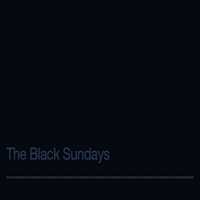 The Black Sundays - The Black Sundays