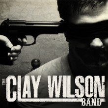 The Clay Wilson Band - EP