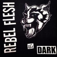 Rebel Flesh - The Dark