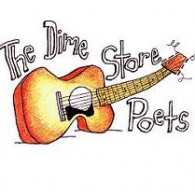 The Dime Store Poets - The Dime Store Poets