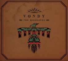 Vondy - The Highlands