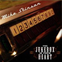 Mike Stinson - The Jukebox In Your Heart