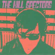 The Kill Spectors - The Kill Spectors