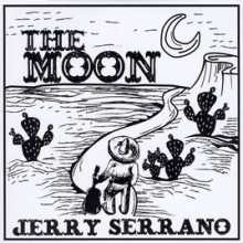 Jerry Serrano - The Moon