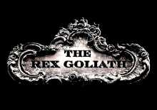 The Rex Goliath - Don't Shoot the Messenger