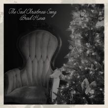 Brad Hines - The Sad Christmas Song
