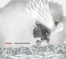 Stoney - The Soar Before