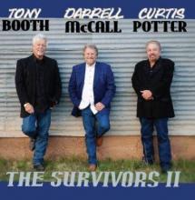 Tony Booth, Darrell McCall and Curtis Potter - The Survivors II