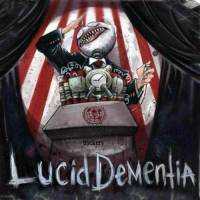 Lucid Dementia - Trickery