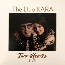 The Duo KARA - Two Hearts Live