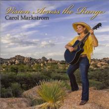 Carol Markstrom - Vision Across the Range