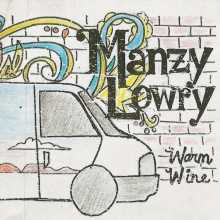 Manzy Lowry - Warm Wine