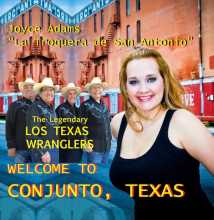 Los Texas Wranglers - Welcome to Conjunto, Texas