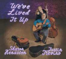 Justin Trevino & Sharon Kenaston - We've Lived It Up