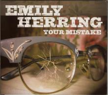 Emily Herring - Your Mistake